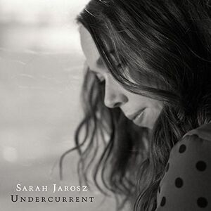 Sarah Jarosz - Undercurrent  CD